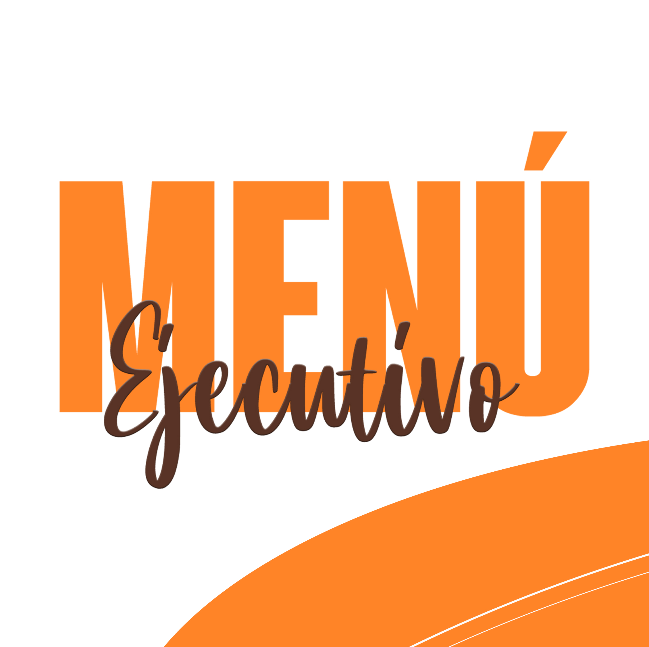 Menú Ejecutivo